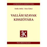 Vall&aacute;si szavak kissz&oacute;t&aacute;ra - Az &eacute;kessz&oacute;l&aacute;s kisk&ouml;nyvt&aacute;ra 42. - Erdős Attila