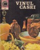 Cartea Silvius Teodorescu - Vinul Casei, Poveste Pasiune Vin, Editie 1975, Limba Romana, Coperta Brosata