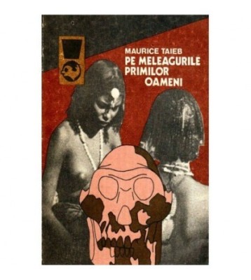 Maurice Taieb - Pe meleagurile primilor oameni - 119578 foto