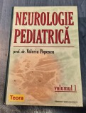 Neurologie pediatrica volumul 1 Valeriu Popescu