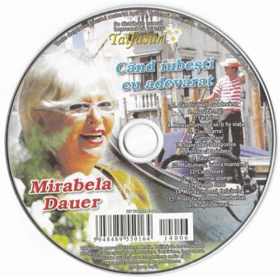 CD Mirabela Dauer &amp;lrm;&amp;ndash; C&amp;acirc;nd iubești cu adevărat Revista Taifasuri foto
