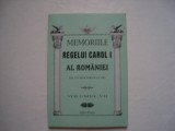 Memoriile regelui Carol I al Romaniei (de un martor ocular) (volumul VII), 2011, Erc Press