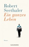 Ein ganzes Leben | Robert Seethaler