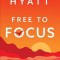 Free to Focus: A Total Productivity System to Achieve More by Doing Less