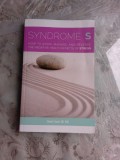 SYNDROME S - DANIEL CRISAFI ( CARTE IN LIMBA ENGLEZA, CUM SA GESTIONEZI SI SA COMBATI EFECTELE SRESULUI)