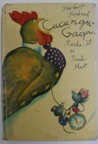 CUCURIGU - GAGU , ROADE - TOT SI ROADE - MULT de HERBERT FRIEDRICH , ilustratii de GERHARD LAHR , 1979