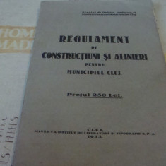 Regulament de constructiuni si alinieri pentru municipiul Cluj- 1933
