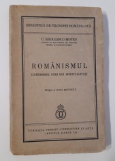 C Radulescu Motru Romanismul Catehismul unei noi spiritualitati 1939 foto