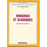 Hongrois et Slovaques - Boros Ferenc