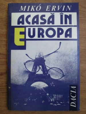 Miko Ervin - Acasa in Europa foto