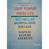 Alexandru Metea - Limba Romana pentru elevi (Editia: 1994)