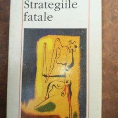 Strategiile fatale- Jean Baudrillard