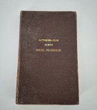 Carte veche 1928 Ion Camarasescu Automobil Club Roman Ghidul drumurilor
