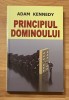 Principiul dominoului de Adam Kennedy