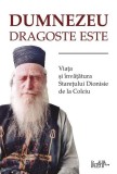 Dumnezeu dragoste este - Paperback - Dionisie Ignat - Predania