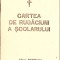 CARTEA DE RUGACIUNI A SCOLARULUI-NECUNOSCUT-266102