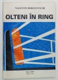 OLTENI IN RING de VALENTIN BEREZOVSCHI , 1998 * DEDICATIE