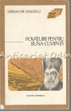 Cumpara ieftin Povatuiri Pentru Buna-Cuviinta - Iordache Golescu, Editura Eminescu 1975, Filosofie, Carte veche