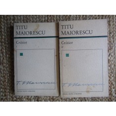 Titu Maiorescu - Critice 2 volume (1967)