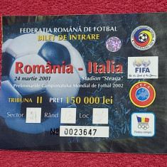 Bilet meci fotbal ROMANIA - ITALIA (preliminarii CM 2002 / 24.03.2001)