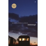 S&aacute;t&aacute;ntang&oacute; - Krasznahorkai L&aacute;szl&oacute;