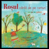 Rosul canta de pe ramuri - DPH