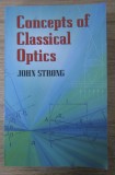 John Strong - Concepts of classical optics