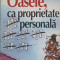 OASELE, CA PROPRIETATE PERSONALA-VALENTIN SILVESTRU