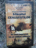 Sfarsitul ceausestilor- Grigore Cartianu