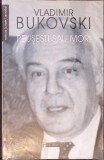 REUSESTI SAU MORI-VLADIMIR BUKOVSKI-364519