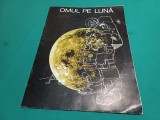 OMUL PE LUNĂ * REVISTA SECȚIA SPAȚIALĂ NORTH AMERICAN ROCWELL CORPORATION / 19
