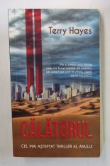 CALATORUL de TERRY HAYES , 2014 foto