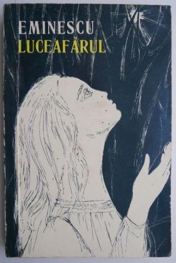 Luceafarul. Poezii &ndash; Eminescu