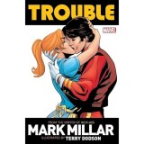 Trouble by Mark Millar