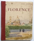 FLORENCE par PIERRE GAUTHIEZ , 1927