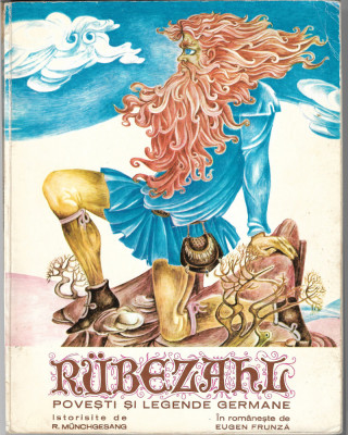 Rubezahl, duhul muntilor - Povesti si legende germane, ed. Ion Creanga, 1970 foto