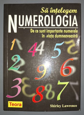 Shirley Lawrence - Sa intelegem numerologia foto