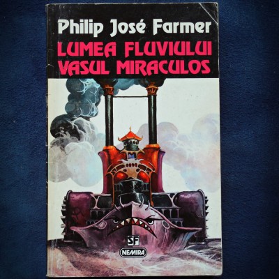 LUMEA FLUVIULUI - PHILIP JOSE FARMER foto