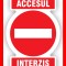 Placuta pentru interzicere accesul interzis