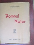 Domnul notar-Octavian Goga