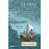 A vihar - Acsai Roland