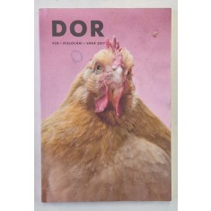 DOR , REVISTA , NR . 28 , VARA , 2017 *PREZINTA HALOURI DE APA