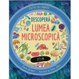 Descopera lumea microscopica - Usborne - carte cu clapete