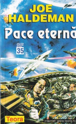 Joe Haldeman - Pace eterna foto