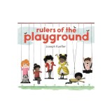 Rulers of the Playground