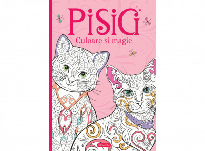 Pisici - Culoare si Magie, - Editura Mimorello foto