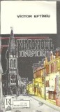 Kimonoul Instelat Victor Eftimiu editie 1991 carte literatura romana clasica Victor Eftimiu