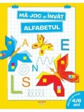 Cumpara ieftin Ma joc si invat. Alfabetul/***