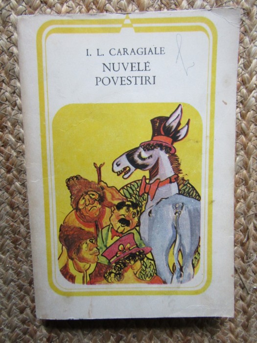 NUVELE POVESTIRI - I. L. CARAGIALE
