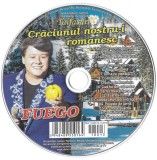 FUEGO - Crăciunul Nostru-i Rom&acirc;nesc, CD